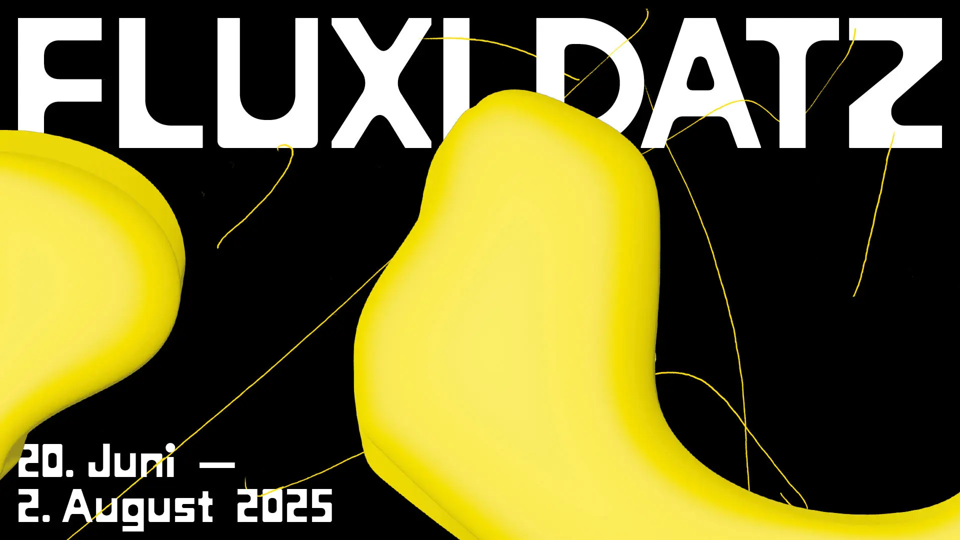 Banner für die Ausstellung FLUXI DATZ